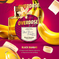 Табак для кальяна Overdose - Банан Ваниль Амбра (Black Banano) (Парфюм) 100г